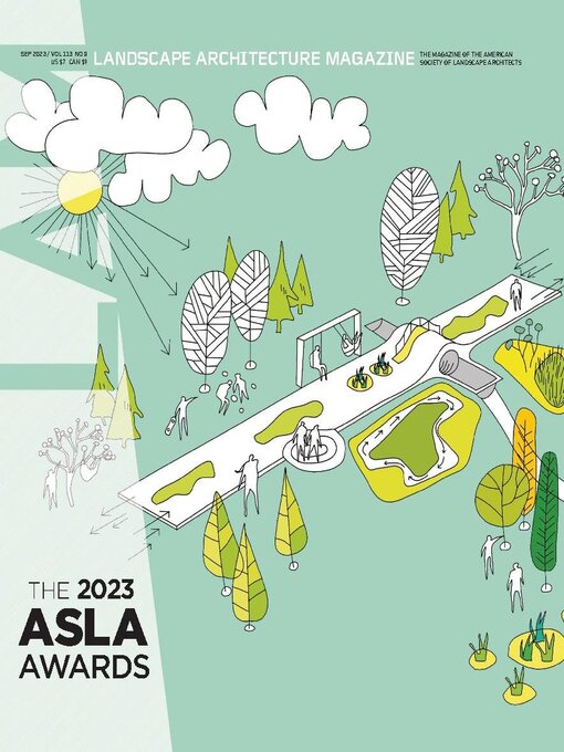 Title details for Landscape Architecture Magazine by American Society of Landscape Architects - Available